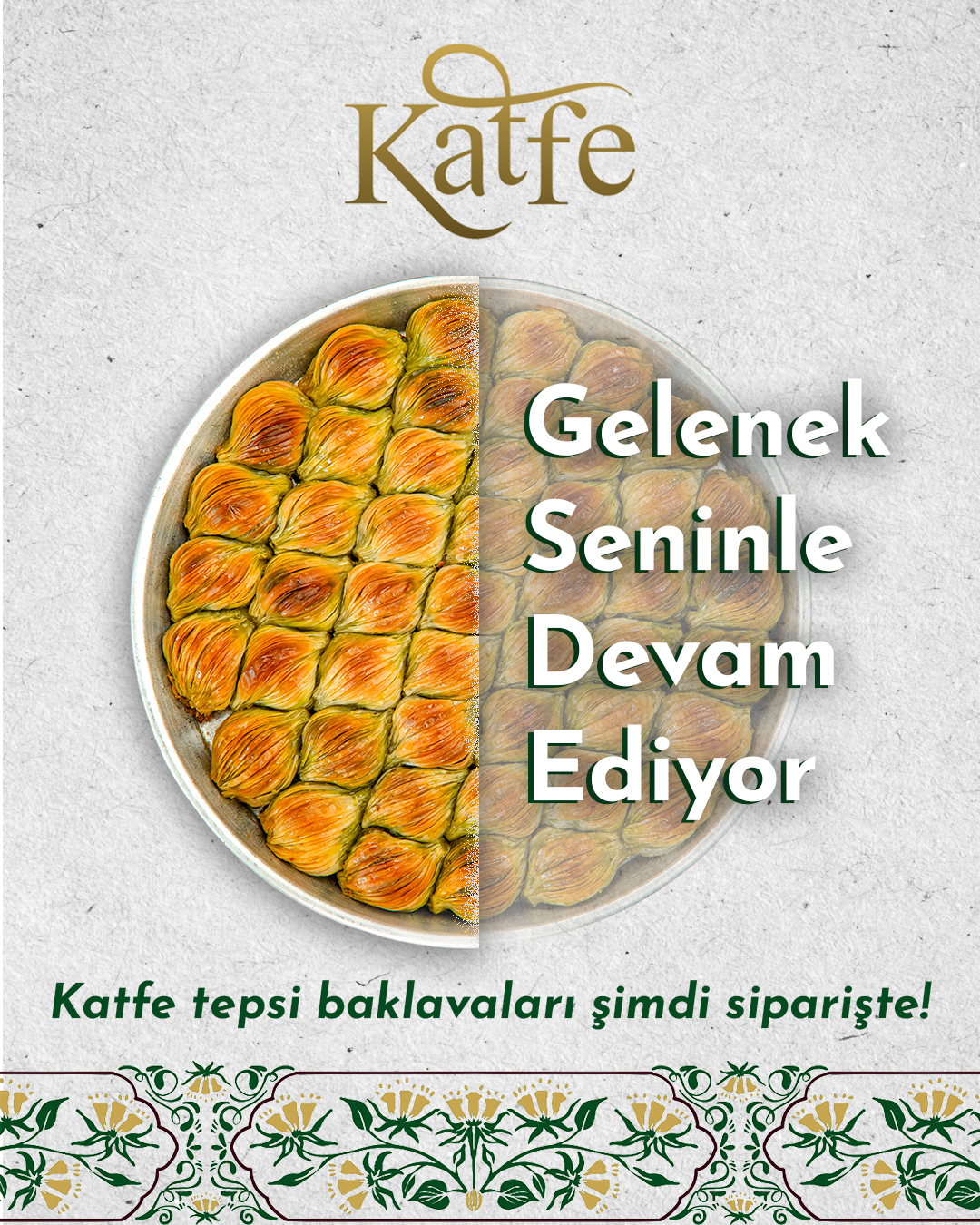 Gelenek Seninle Devam Ediyor