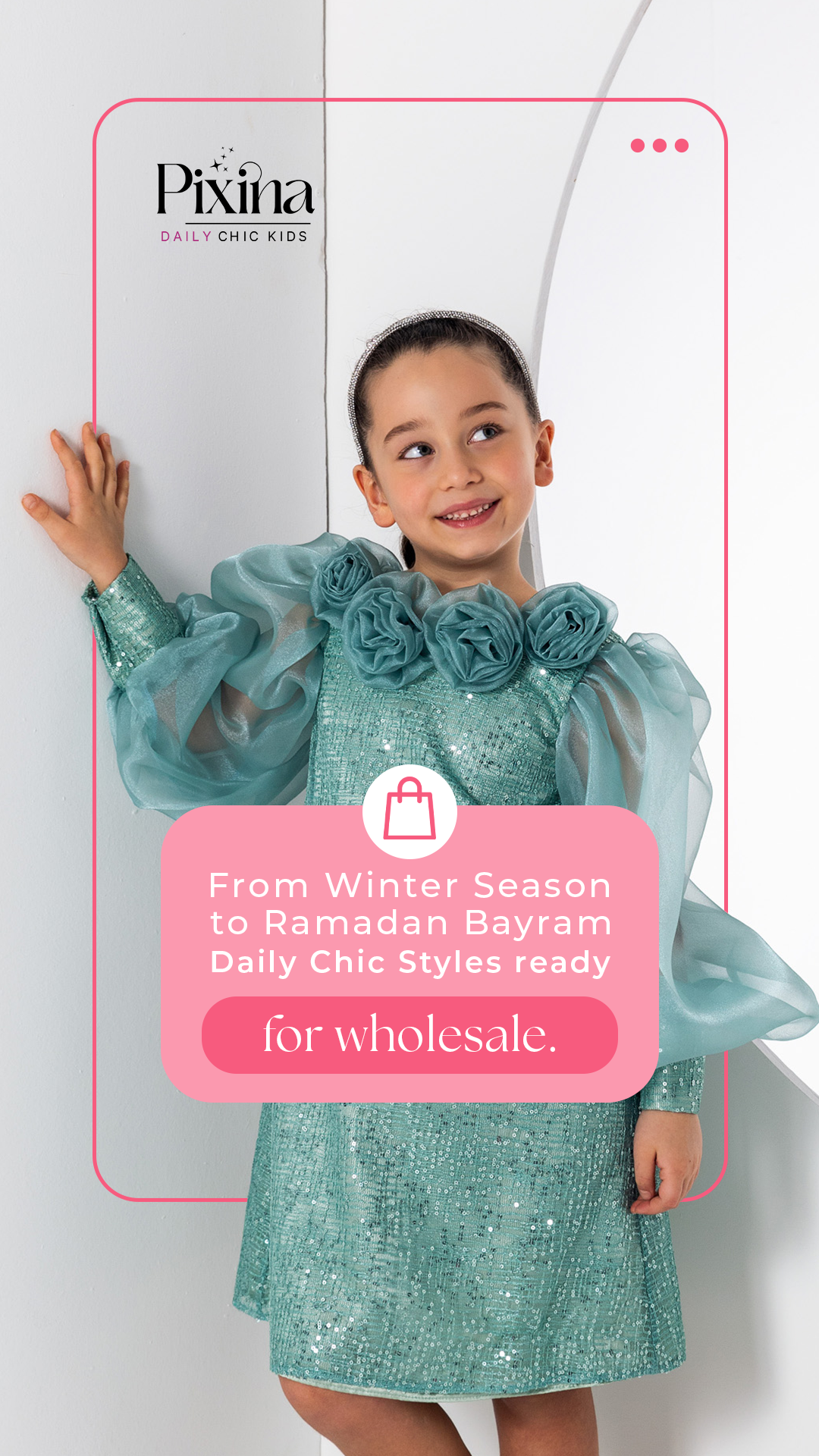 From Winter Season to Ramadan Bayram — Wholesale